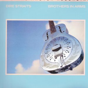Dire Straits - Brothers In Arms - Mobile Fidelity Sound Lab