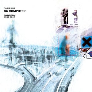 Radiohead - OK Computer OKNOTOK 1997 2017 [3x LP]
