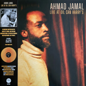 Ahmad Jamal - Live at Oil Can Harry’s