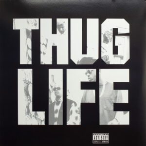 Thug Life - Volume 1