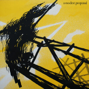 A Modest Proposal - A Modest Proposal