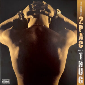 2Pac - The Best Of 2Pac - Part 1: Thug - (Duplicate Imported from WooCommerce)