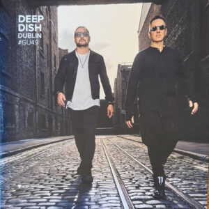 Deep Dish - Dublin #GU49
