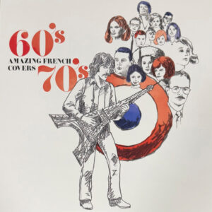 Various - Amazing French Covers 60's 70's