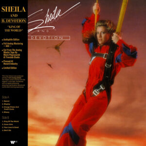 Sheila And B. Devotion* - King Of The World