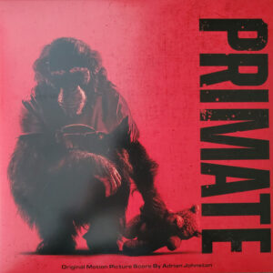 Adrian Johnston - Primate Original Motion Picture Score