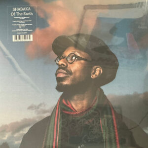 Shabaka* - Of The Earth