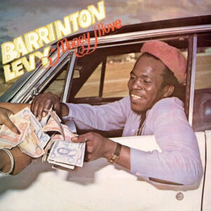 Barrinton Levy* - Money Move